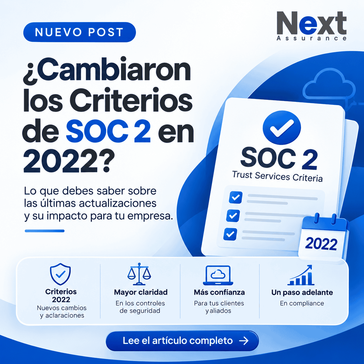 ¿Cambiaron los Criterios de SOC 2 en 2022?